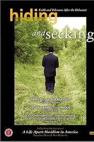 Hiding and Seeking: Faith and Tolerance After the Holocaust poster