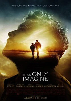 I Can Only Imagine poster