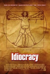 Idiocracy poster
