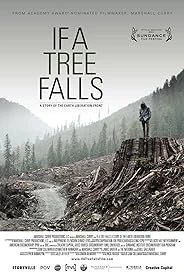 If a Tree Falls: A Story of the Earth Liberation Front poster
