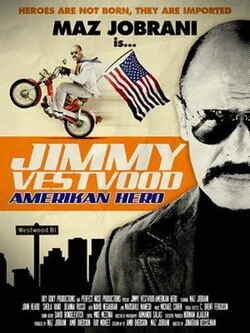 Jimmy Vestvood: Amerikan Hero poster