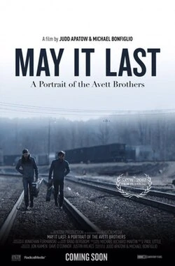 May it Last: A Portrait of the Avett Brothers poster