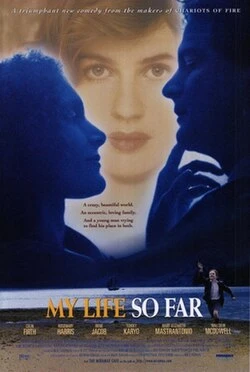 My Life So Far poster