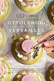 Ottolenghi and the Cakes of Versailles poster