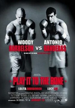 Play It to the Bone poster