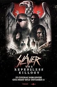 Slayer: The Repentless Killogy poster