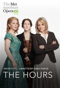 The Metropolitan Opera HD Live: Kevin Puts: The Hours, Libretto by Greg Pierce poster