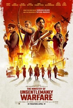 The Ministry of Ungentlemanly Warfare poster