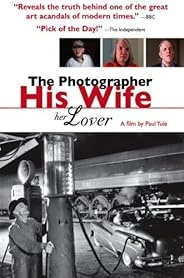 The Photographer, His Wife, Her Lover poster