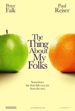 The Thing About My Folks poster