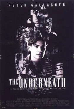 The Underneath poster