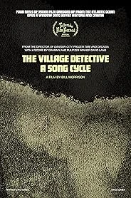 The Village Detective: A Song Cycle poster
