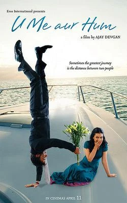 U Me Aur Hum poster