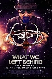 What We Left Behind: Looking Back at Star Trek: Deep Space Nine poster