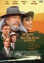 Where the Rivers Flow North poster